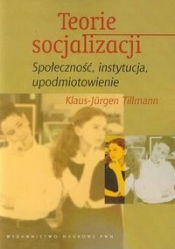 Teorie socjalizacji - Tillmann Klaus-Jurgen