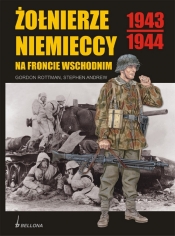 Żołnierze niemieccy na froncie wschodnim 1943 1944