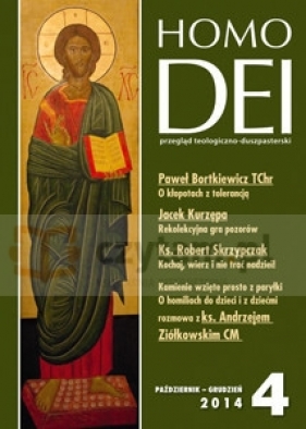 Kwartalnik Homo Dei nr 4 (313) 2014 - Piotr Koźlak