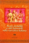 Alcuni archetipi e miti femminili nella narrativa italiana
