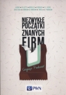 Niezwykłe początki znanych firm Sergiusz Prokurat