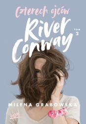 Czterech Ojców River Conway T.2 - Milena Grabowska