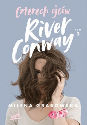 Czterech ojców River Conway Tom 2 - Milena Grabowska