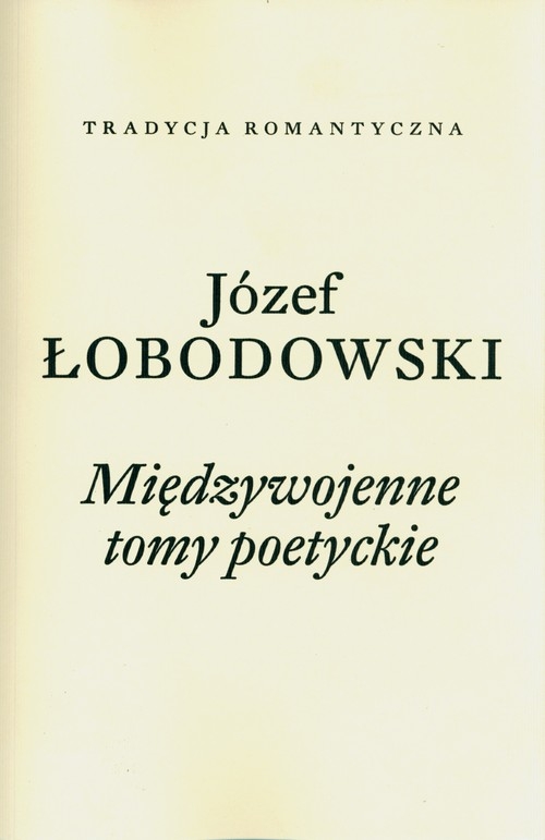 Międzywojenne tomy poetyckie