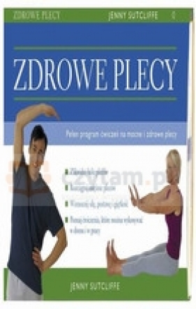 Zdrowe plecy - Sutcliffe Jenny