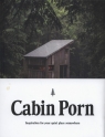 Cabin Porn