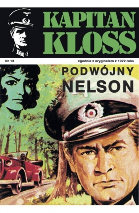 Kapitan Kloss Nr 13. Podwójny Nelson - Andrzej Zbych, Mieczysław Wiśniewski
