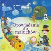 Opowiadania dla maluchów - Katarzyna Wężyk