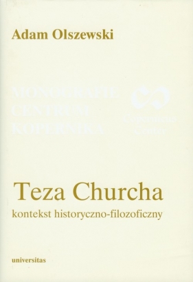 Teza Churcha Kontekst historyczno-filozoficzny - Olszewski Adam