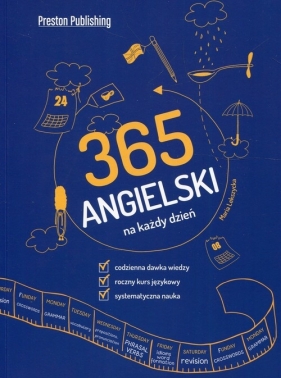 Angielski 365 na każdy dzień. Poziom A2-B2 - Maria Lekszycka