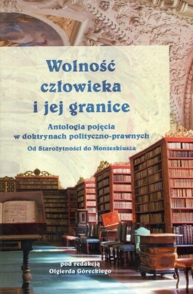 Wolność człowieka i jej granice