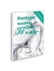 Last minute. Postępowanie cywilne - Anna Talaga, Bogusław Gąszcz