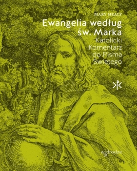 Ewangelia według św. Marka Katolicki - Mary Healy