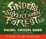  Finders of Silverthorn Forest: The Lost Treasures