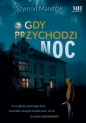 Gdy przychodzi noc - Szymon Mandrak