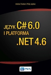 Język C# 6.0 i platforma .NET 4.6 (Uszkodzona okładka)