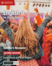 English B for the IB Diploma Teacher?s Resource - Brad Philpot