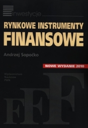 Rynkowe instrumenty finansowe - Sopoćko Andrzej