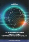 Zarządzanie i zapewnienie bezpieczeństwa we... red. Dawid Orłowski