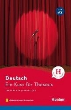 Lekture fur Jugendliche - Ein Kuss fur Theseus - Annette Weber