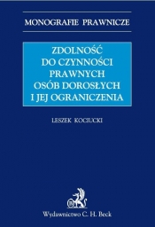 Zdolność do czynności prawnych osób dorosłych i jej ograniczenia
