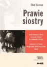 Pawie siostry Cloe Korman