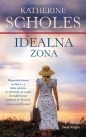 Idealna żona - Katherine Scholes