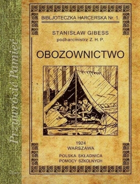 Obozownictwo - Gibess Stanisław