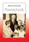 Pamiętnik. Janusz Korczak Janusz Korczak