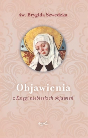 Objawienia - św. Brygida Szwedzka