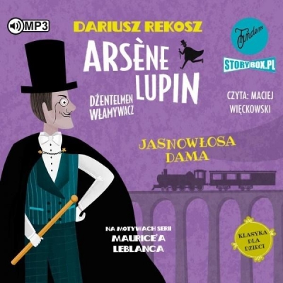 Arsene Lupin dżentelmen włamywacz T.5 audiobook