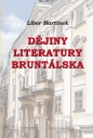Dějiny literatury Bruntálska - Libor Martinek