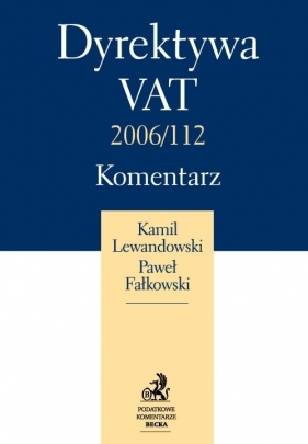 Dyrektywa Vat 2006/112 - Lewandowski Kamil, Fałkowski Paweł