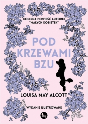 Pod krzewami bzu - Louisa May Alcott