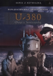U-380 Okręt z koniczynką - Hans-Joachim Roll, Michael Besser