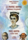O pannie Hannie - wspaniałej pielęgniarce Anna Pecyna, Barbara Nowosielska