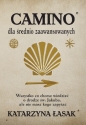 Camino dla średnio zaawansowanych - Łasak Katarzyna