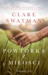 Powtórka z miłości Clare Swatman