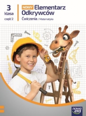 Elementarz odkrywców Nowy 3 Matematyka ćw. cz.2 - Krystyna Bielenica, Maria Bura, Małgorzata Kwil