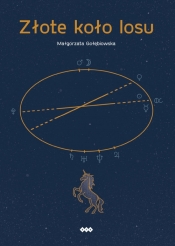 Złote koło losu - Małgorzata Gołębiowska