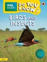 BBC Earth Do You Know? Birds and Insects Level 1