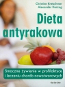 Dieta antyrakowa Smaczne żywienie w profilaktyce i leczeniu chorób Kretschmer Christine, Herzog Alexander