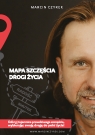 Mapa szczęścia - drogi życia Marcin Czyrek