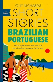 Short Stories in Brazilian Portuguese - Olly Richards