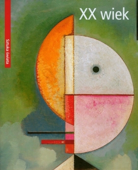 XX wiek Sztuka świata - <br />