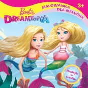 Barbie Dreamtopia Malowanka dla malucha (Uszkodzona okładka)