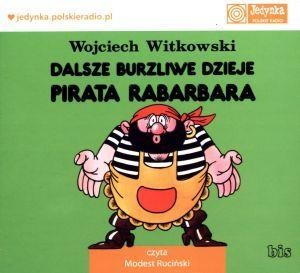 Dalsze burzliwe dzieje pirata Rabarbara
	 (Audiobook)