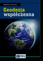 Geodezja współczesna - Czarnecki Kazimierz