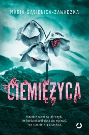 Ciemiężyca - Maria Gąsienica-Zawadzka