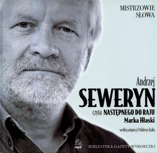 Następny do raju czyta Andrzej Seweryn
	 (Audiobook)